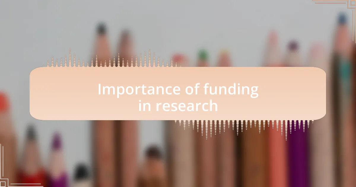 Importance of funding in research