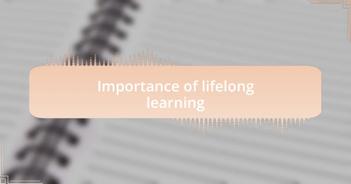 Importance of lifelong learning